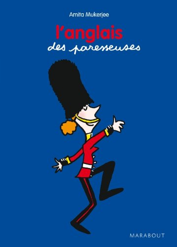 L'anglais des paresseuses