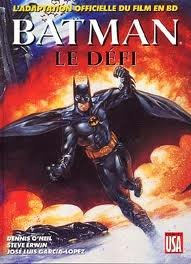 Batman, le défi : l'adaptation officielle du film en BD