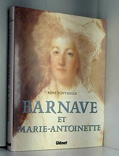 Barnave et Marie-Antoinette