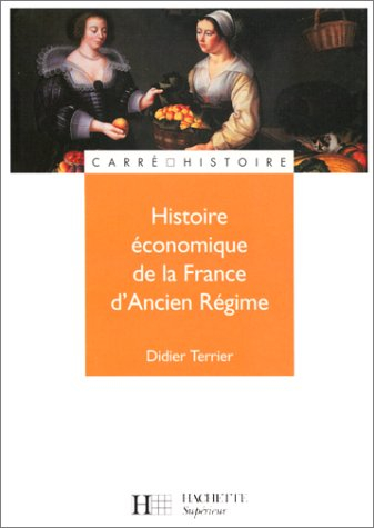Histoire économique de la France d'Ancien Régime