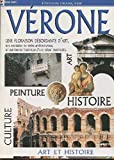 Vérone- Art et Histoire