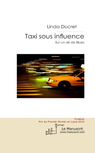 Taxi sous influence : sur un air de blues