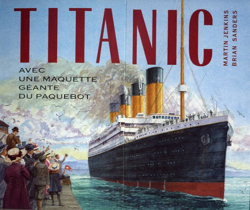 Titanic : avec une maquette géante du paquebot
