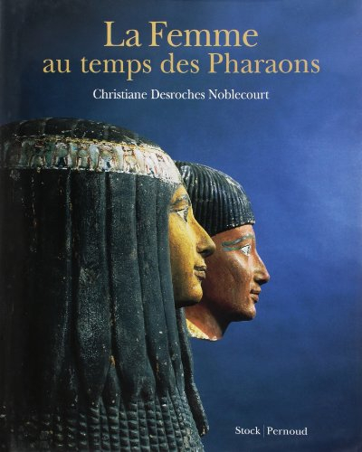 La femme au temps des pharaons
