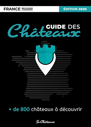 Guide des Châteaux 2020