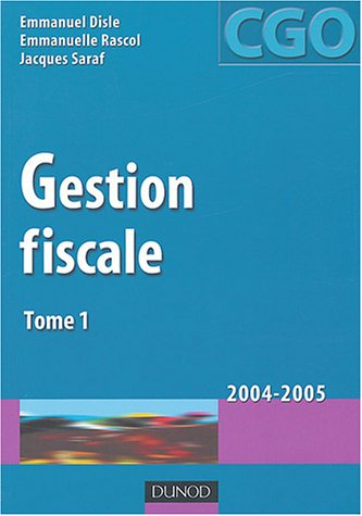 gestion fiscale, tome 1 - processus 3 : manuel