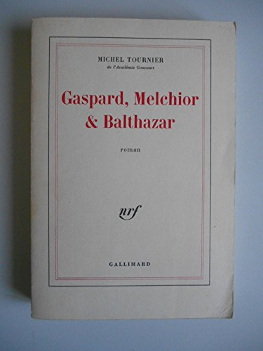 gaspard melchior et balthazar / tournier, michel / réf38463