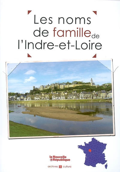 Les noms de famille de l'Indre-et-Loire