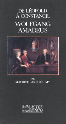 De Léopold à Constance, Wolfgang Amadeus