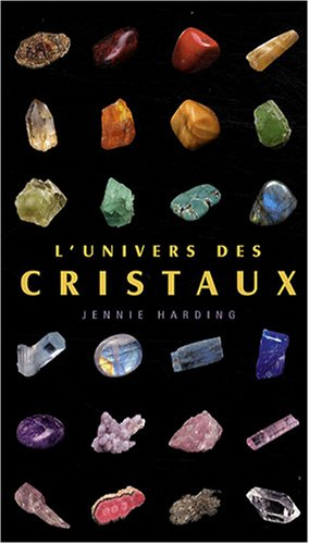 L'univers des cristaux