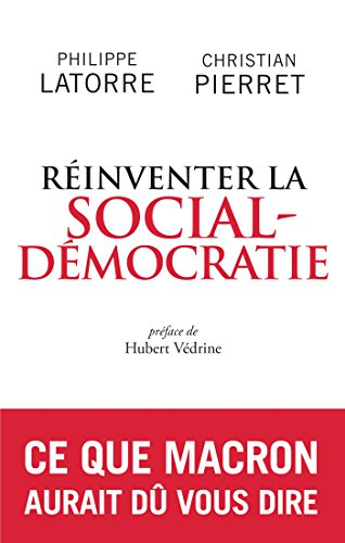 Réinventer la social-démocratie