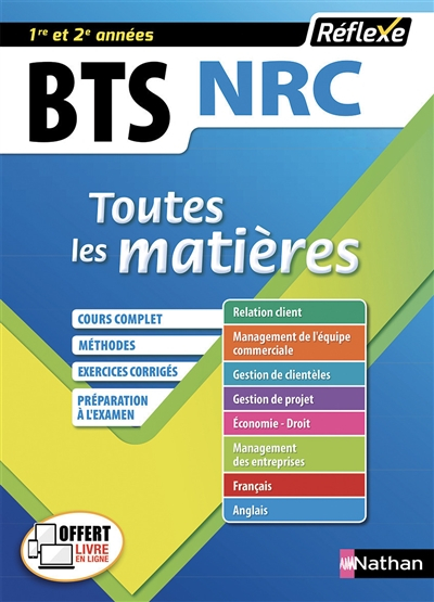BTS NRC négociation et relation client 1re et 2e années : toutes les matières
