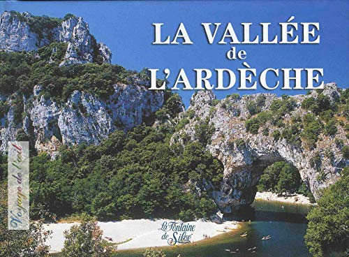 La vallée de l'Ardèche