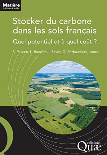 Stocker du carbone dans les sols français : quel potentiel au regard de l'objectif 4 pour 1.000 et à