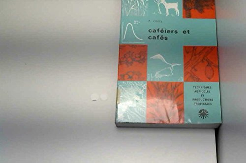 Caféiers et cafés