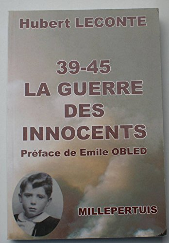 39/45 la guerre des innocents