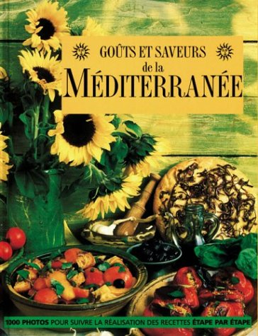 Goûts et saveurs de la Méditerranée