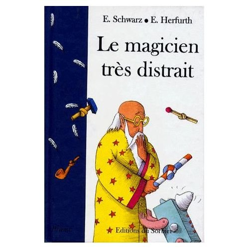 Le Magicien très distrait