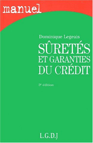sûretés et garanties du crédit, 3e édition