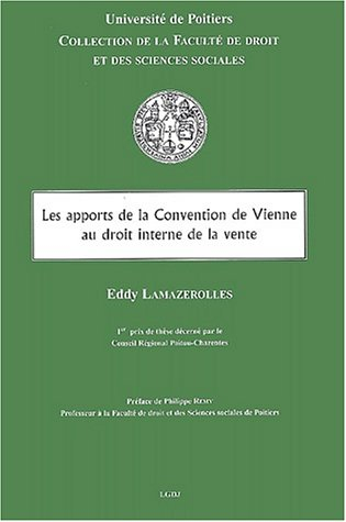 Les apports de la convention de Vienne au droit interne de la vente