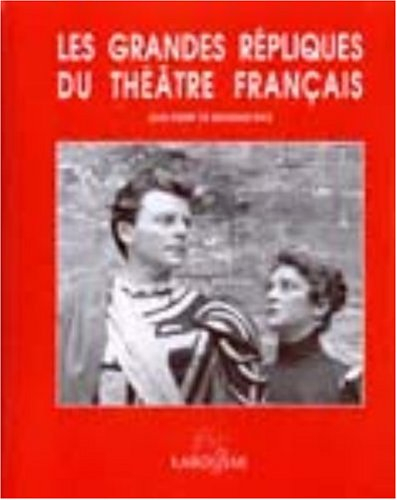 Les grandes répliques du théâtre français