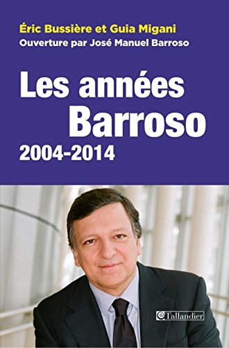 les années barroso 2004-2014