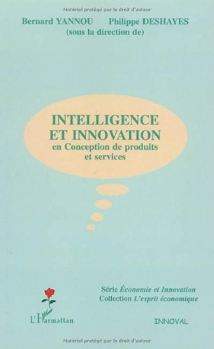 Intelligence et innovation en conception de produits et services
