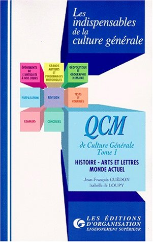 QCM de culture générale. Vol. 1