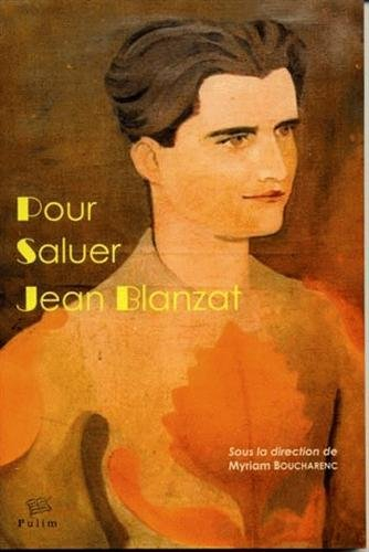 Pour saluer Jean Blanzat