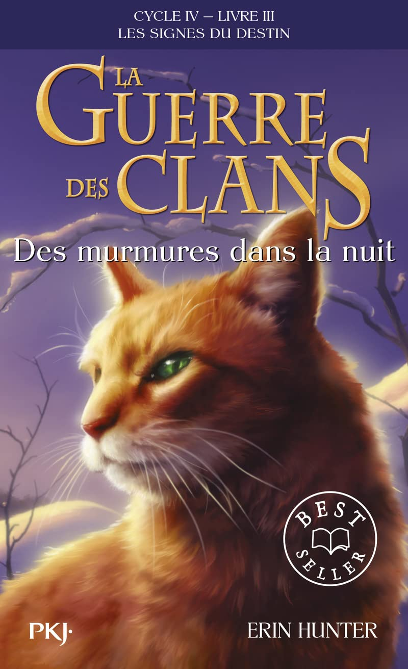 La guerre des clans : cycle 4, les signes du destin. Vol. 3. Des murmures dans la nuit