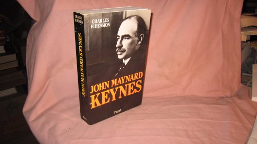 John Maynard Keynes : une biographie de l'homme qui a révolutionné le capitalisme et notre mode de v