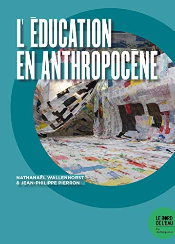 Eduquer en anthropocène