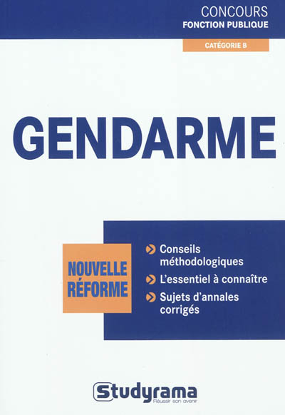 Gendarme : nouvelle réforme, catégorie B