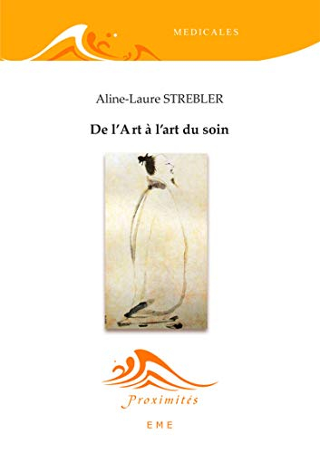 De l'art à l'art du soin : l'argument chinois