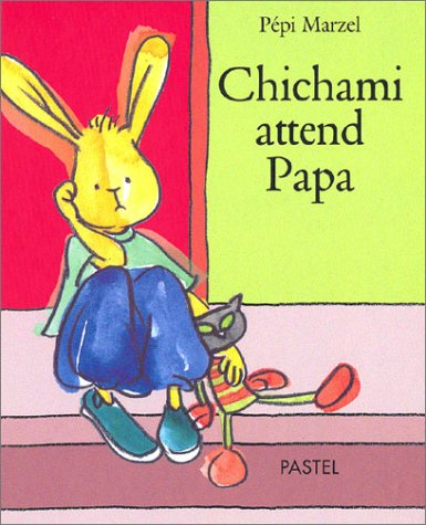 Chichami attend Papa