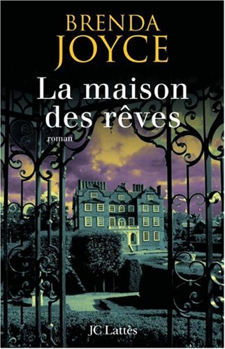 La maison des rêves