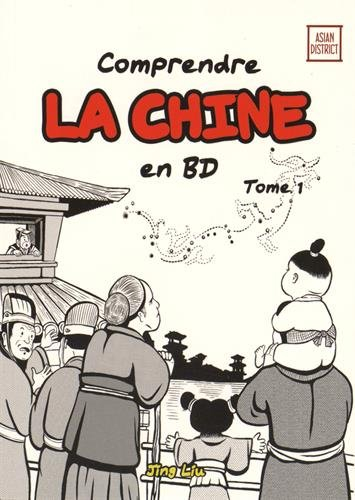 comprendre la chine en bd vol.1