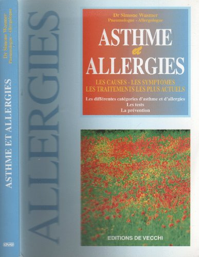 Asthme et allergies : les causes, les symptômes, les traitements les plus actuels