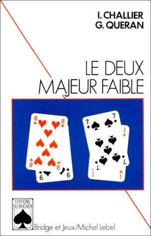 Le Deux majeur faible