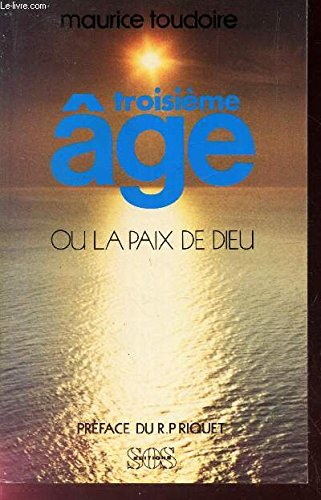Troisième âge et paix de Dieu
