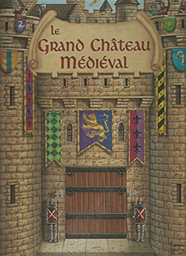 Le grand château médiéval