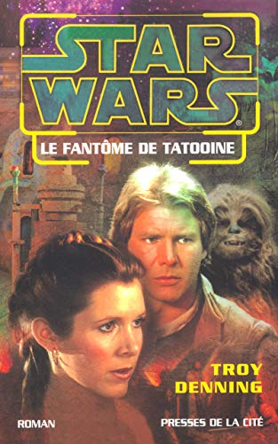 Star Wars : le nouvel ordre Jedi. Vol. 2003. Le fantôme de Tatooine