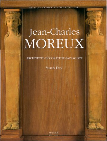 Jean-Charles Moreux : architecte, décorateur, paysagiste, 1889-1956