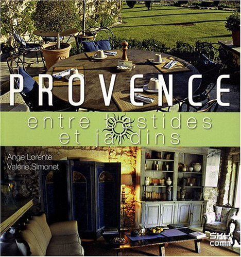 Provence, entre bastides et jardins
