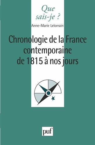 Chronologie de la France contemporaine de 1815 à nos jours