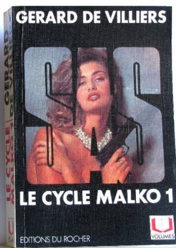 SAS, le cycle Malko. Vol. 1