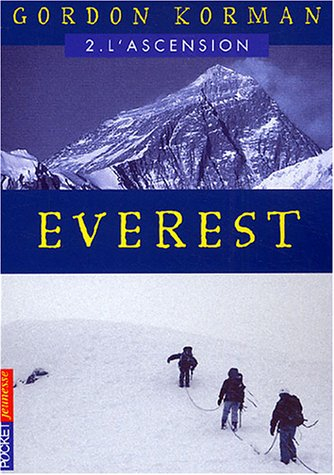 Everest. Vol. 2. L'ascension
