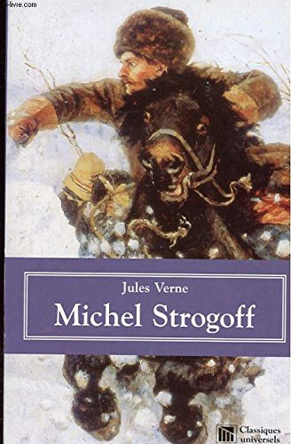 Michel Strogoff. Vol. 1
