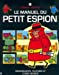 Le manuel du petit espion