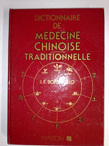 Dictionnaire de médecine chinoise traditionnelle